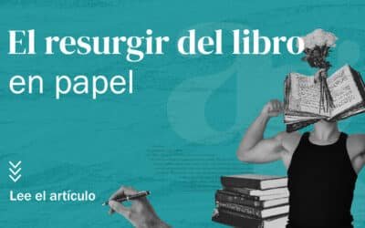 📚 El Resurgir del Libro en Papel