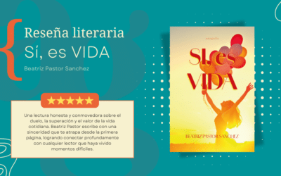 «SÍ, es VIDA» es mucho más que un libro sobre la pérdida