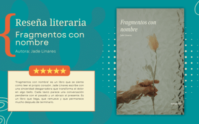 Fragmentos con nombre | Autora: Jade Linares | Editorial Autografía