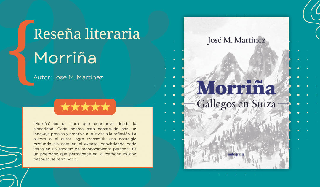 Morriña de José M. Martínez | Editorial Autografía