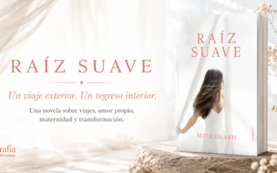 Raíz Suave: El viaje que empieza cuando ya no puedes quedarte quieta
