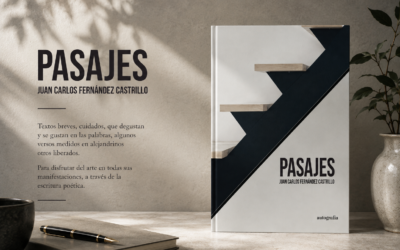 Contar hasta tres para que vuelva a empezar Sobre «Pasajes», de Juan Carlos Fernández Castrillo