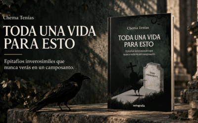 Toda una vida para esto: el libro que le pone humor a lo único que no tiene remedio